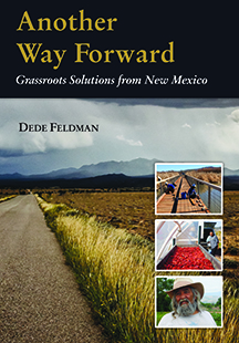 Another Way Forward: Grassroots Solutions from New Mexico